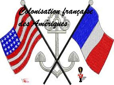 Colonisation française des Amériques
