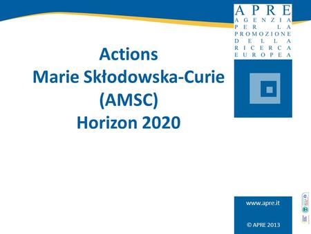 Actions Marie Skłodowska-Curie (AMSC) Horizon 2020