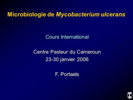 Microbiologie de Mycobacterium ulcerans
