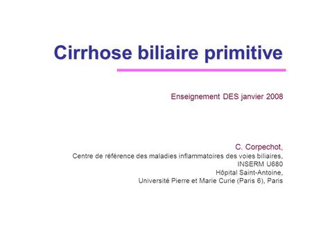 Cirrhose biliaire primitive