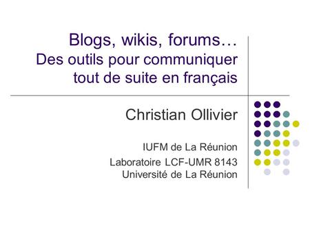 Christian Ollivier IUFM de La Réunion