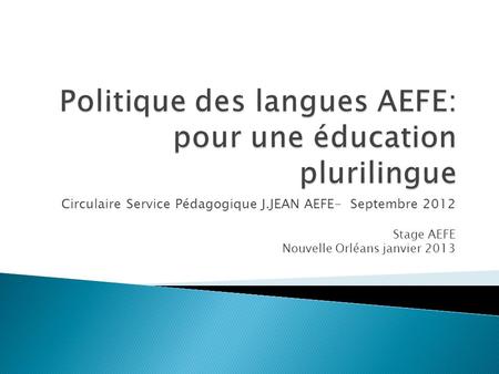 Politique des langues AEFE: pour une éducation plurilingue