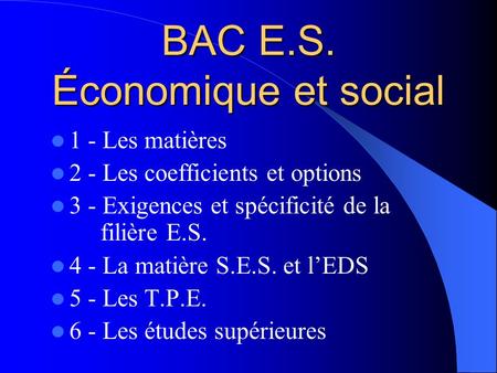 BAC E.S. Économique et social