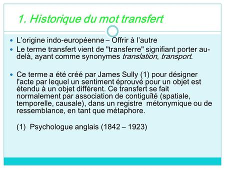 1. Historique du mot transfert