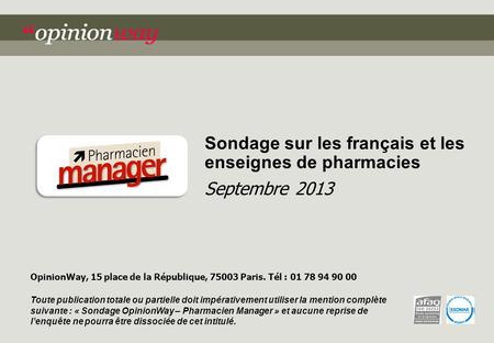 Sondage sur les français et les enseignes de pharmacies