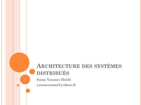 Architecture des systèmes distribués