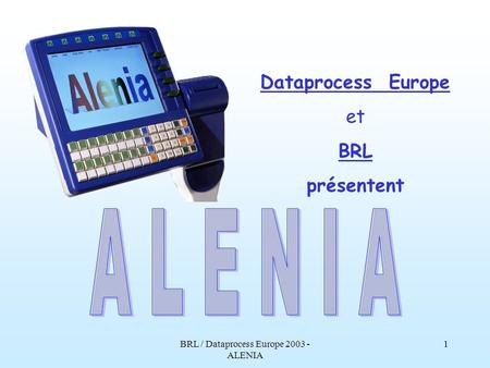 BRL / Dataprocess Europe ALENIA