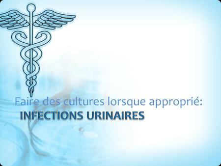 Infections Urinaires.