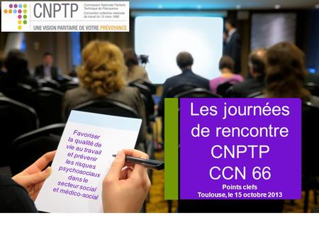 La CNPTP en bref La Commission Nationale Paritaire Technique de Prévoyance (CNPTP) pilote le régime mutualisé de prévoyance des personnels relevant de.