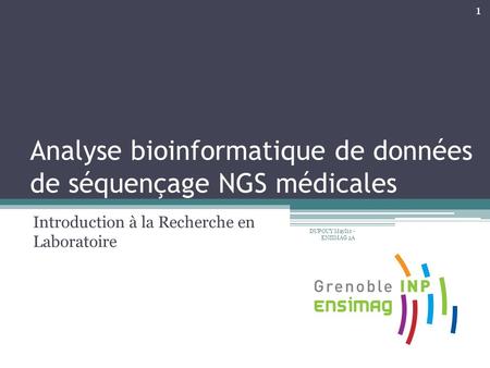 Analyse bioinformatique de données de séquençage NGS médicales