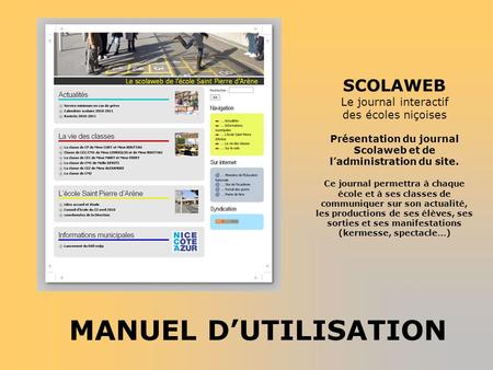 Présentation du journal Scolaweb et de l’administration du site.