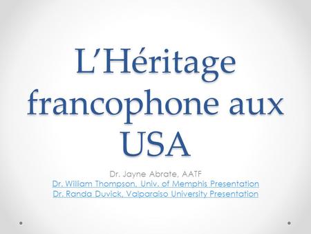 L’Héritage francophone aux USA