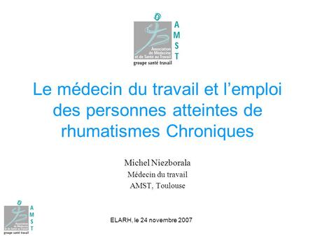 Michel Niezborala Médecin du travail AMST, Toulouse