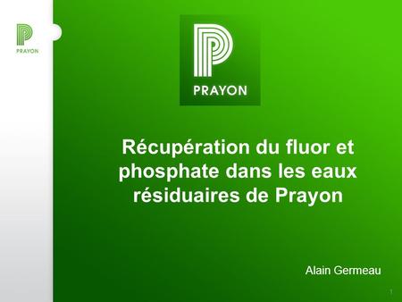 Récupération du fluor et phosphate dans les eaux résiduaires de Prayon