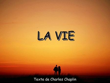 Texte de Charles Chaplin