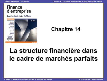 La structure financière dans le cadre de marchés parfaits