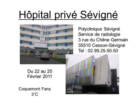 Hôpital privé Sévigné Polyclinique Sévigné Service de radiologie