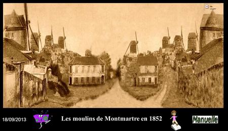 Les moulins de Montmartre en 1852