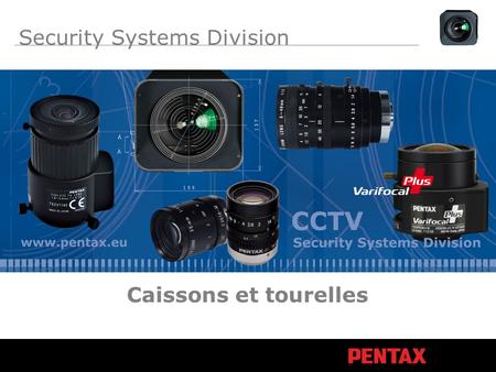 Security Systems Division Caissons et tourelles. grand petit moyen Quoi va avec quoi ? lourd moyen léger.