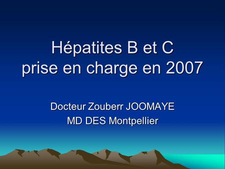 Hépatites B et C prise en charge en 2007