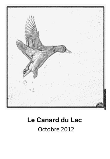 Le Canard du Lac Octobre 2012.