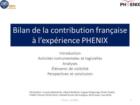 Bilan de la contribution française à l’expérience PHENIX