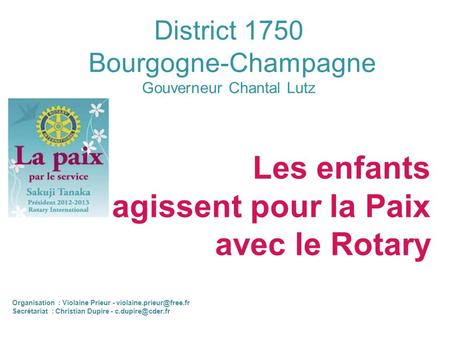 District 1750 Bourgogne-Champagne Gouverneur Chantal Lutz