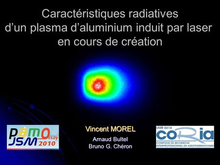 Caractéristiques radiatives d’un plasma d’aluminium induit par laser
