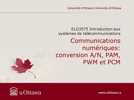 Communications numériques: conversion A/N, PAM, PWM et PCM