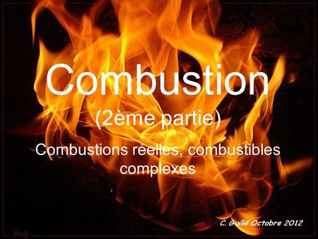 Combustion (2ème partie)
