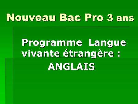 Programme Langue vivante étrangère : ANGLAIS