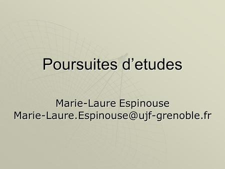 Marie-Laure Espinouse