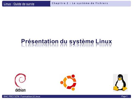 Présentation du système Linux