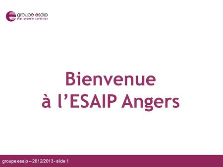 Bienvenue à l’ESAIP Angers