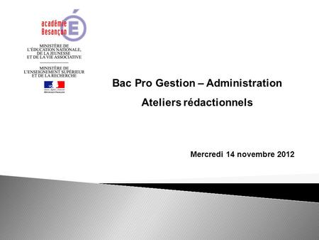 Bac Pro Gestion – Administration Ateliers rédactionnels
