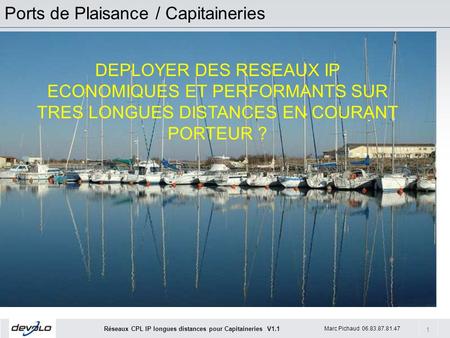 Ports de Plaisance / Capitaineries