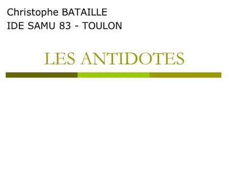 Christophe BATAILLE IDE SAMU 83 - TOULON