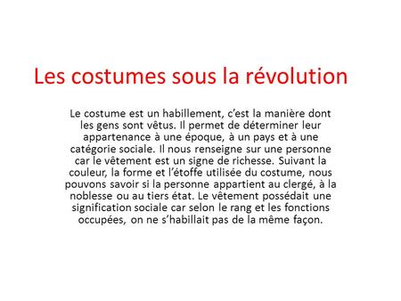 Les costumes sous la révolution