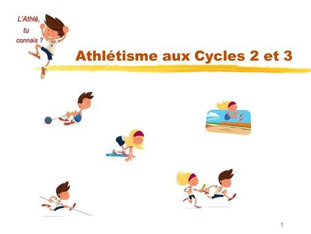 Athlétisme aux Cycles 2 et 3