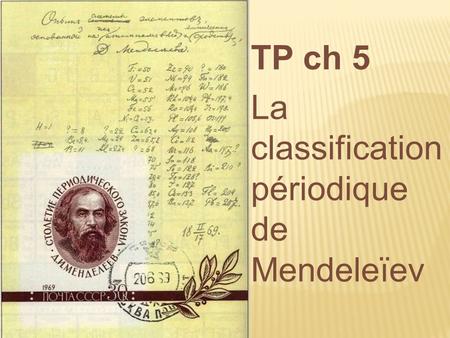 TP ch 5 La classification périodique de Mendeleïev.