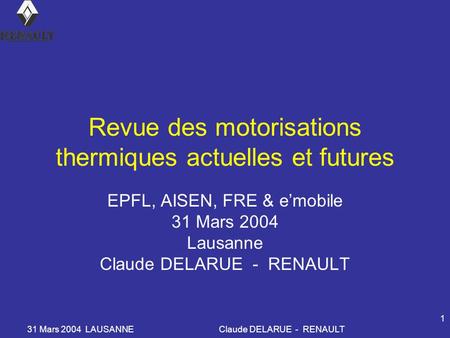 Revue des motorisations thermiques actuelles et futures