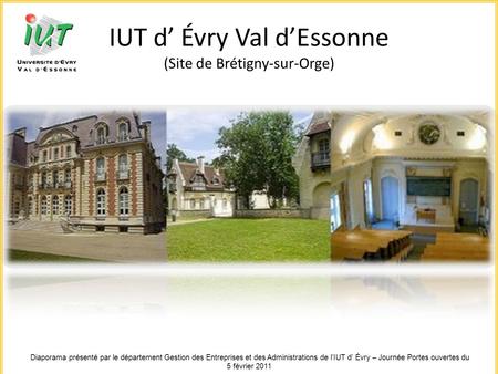 IUT d’ Évry Val d’Essonne (Site de Brétigny-sur-Orge)