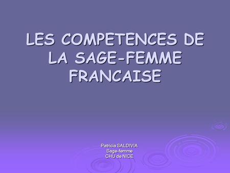 LES COMPETENCES DE LA SAGE-FEMME FRANCAISE