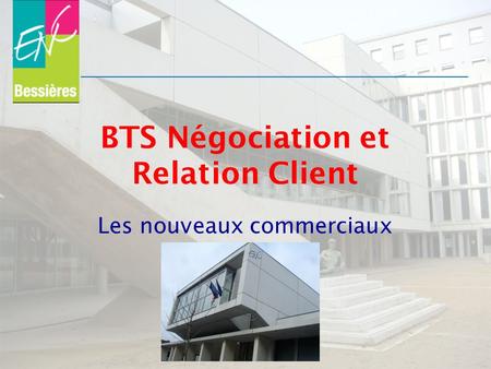 BTS Négociation et Relation Client