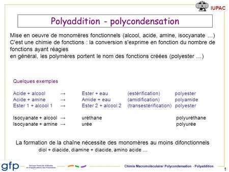 Polyaddition - polycondensation