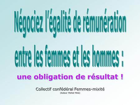 une obligation de résultat !