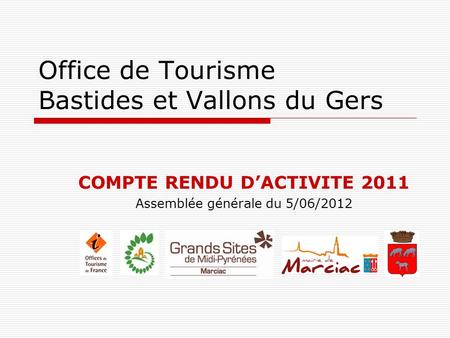 Office de Tourisme Bastides et Vallons du Gers