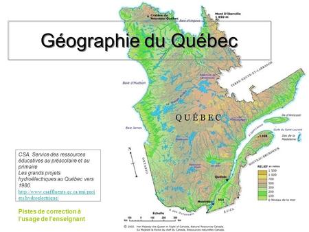 Géographie du Québec Pistes de correction à l’usage de l’enseignant