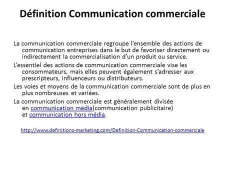 Définition Communication commerciale