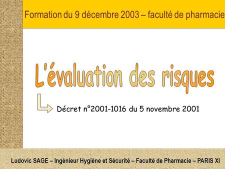 Formation du 9 décembre 2003 – faculté de pharmacie